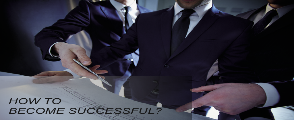 How to become successful?